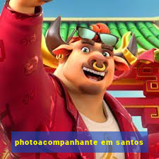 photoacompanhante em santos